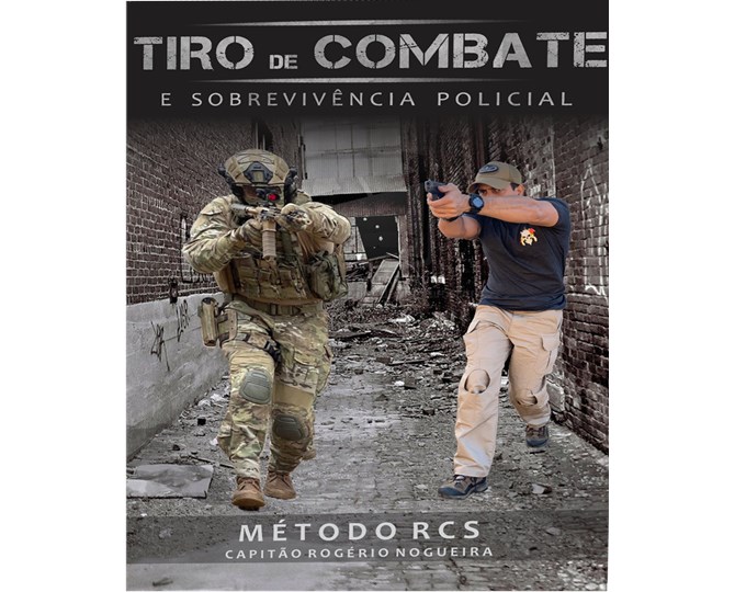 Livro - Método RCS - Tiro de Combate e Sobrevivência Policial