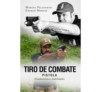 Livro Tiro de Combate - Marcel Pellegrini